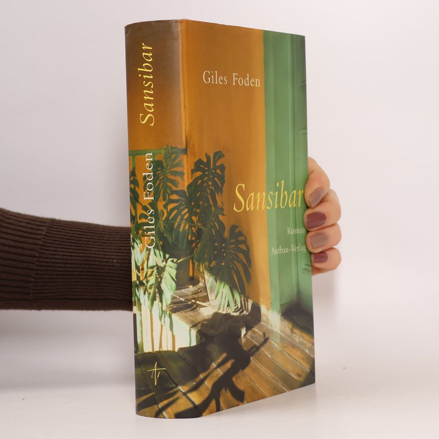 Giles Foden Sansibar