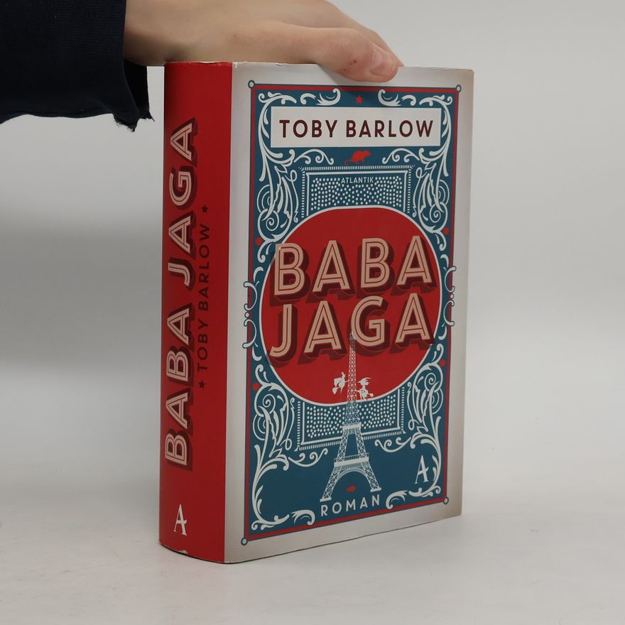 Toby Barlow Baba Jaga