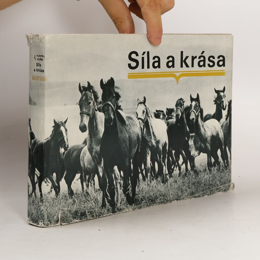 Jaroslav Humpál Síla a krása