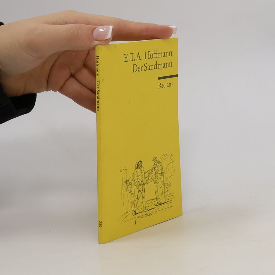 E. T. A. Hoffmann Der Sandmann
