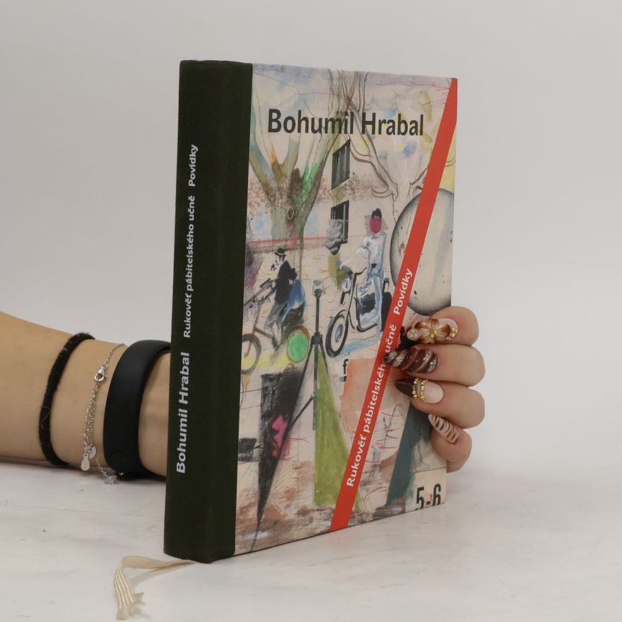 Bohumil Hrabal Rukověť pábitelského učně