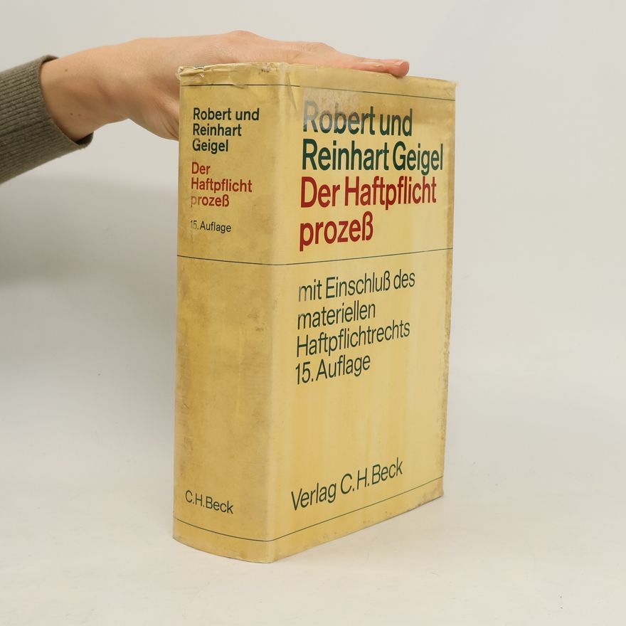 Robert Geigel Der Haftpflichtprozess