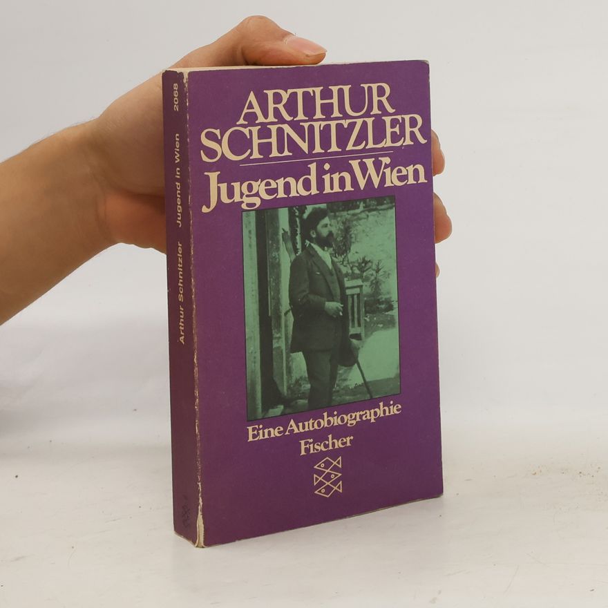 Arthur Schnitzler Jugend in Wien
