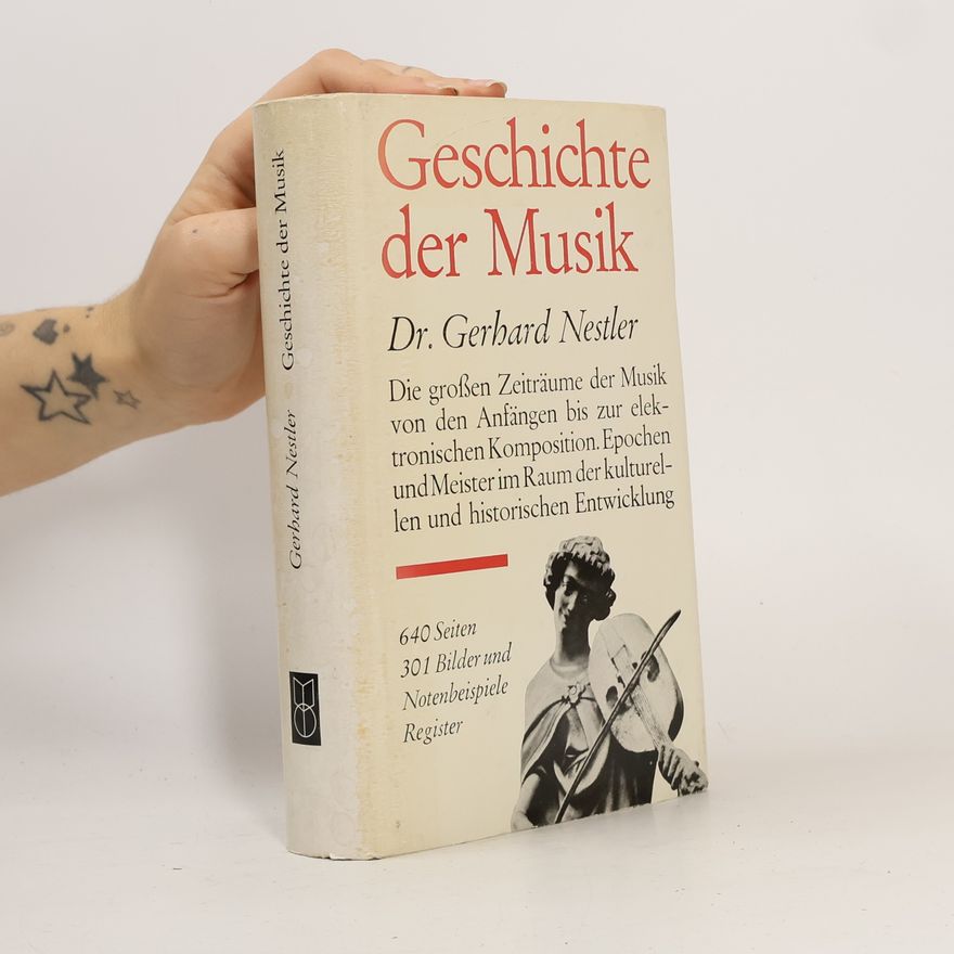 Gerhard Nestler Geschichte der Musik