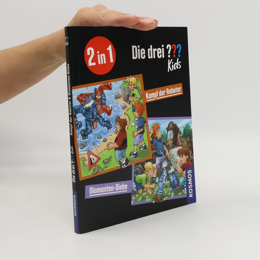 Autorenkollektiv Die drei ??? Kids. Kampf der Roboter. Diamanten-Diebe