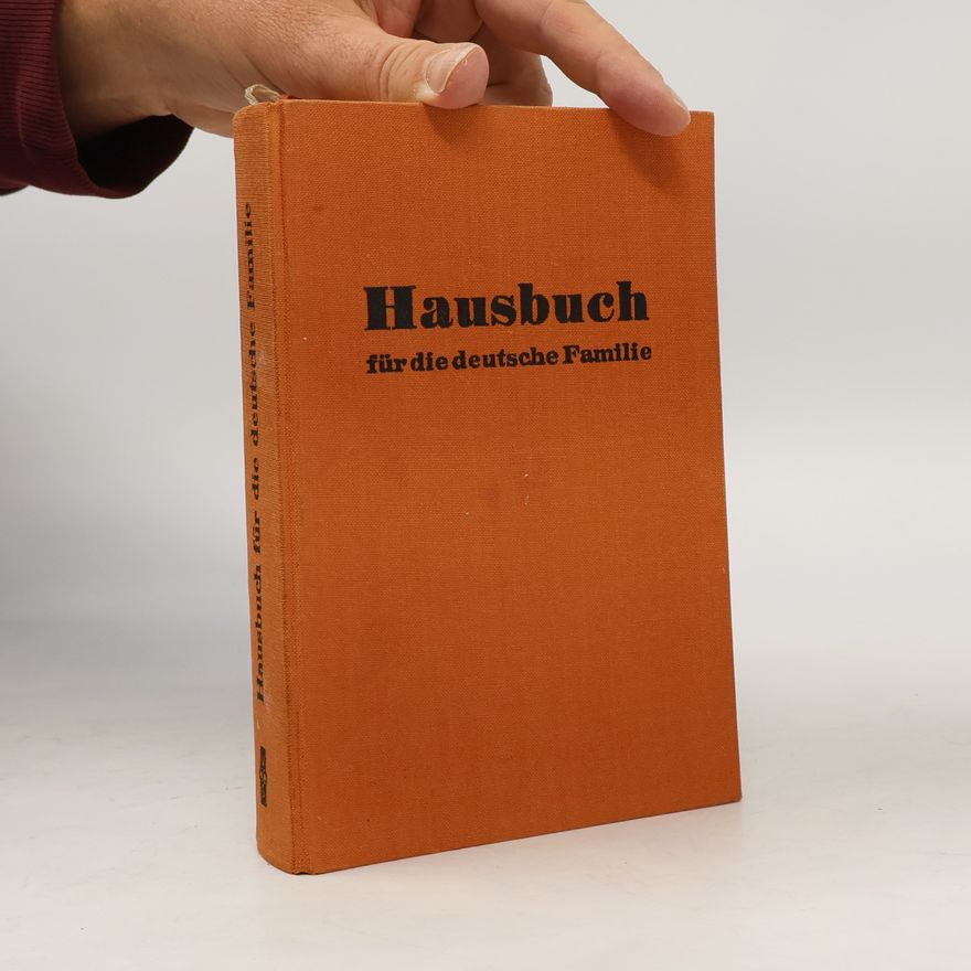 Various authors Hausbuch für die deutsche Familie