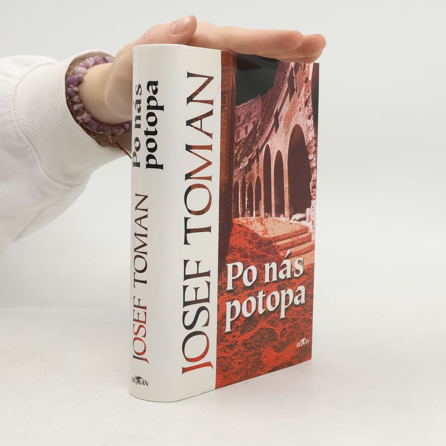 Josef Toman Po nás potopa