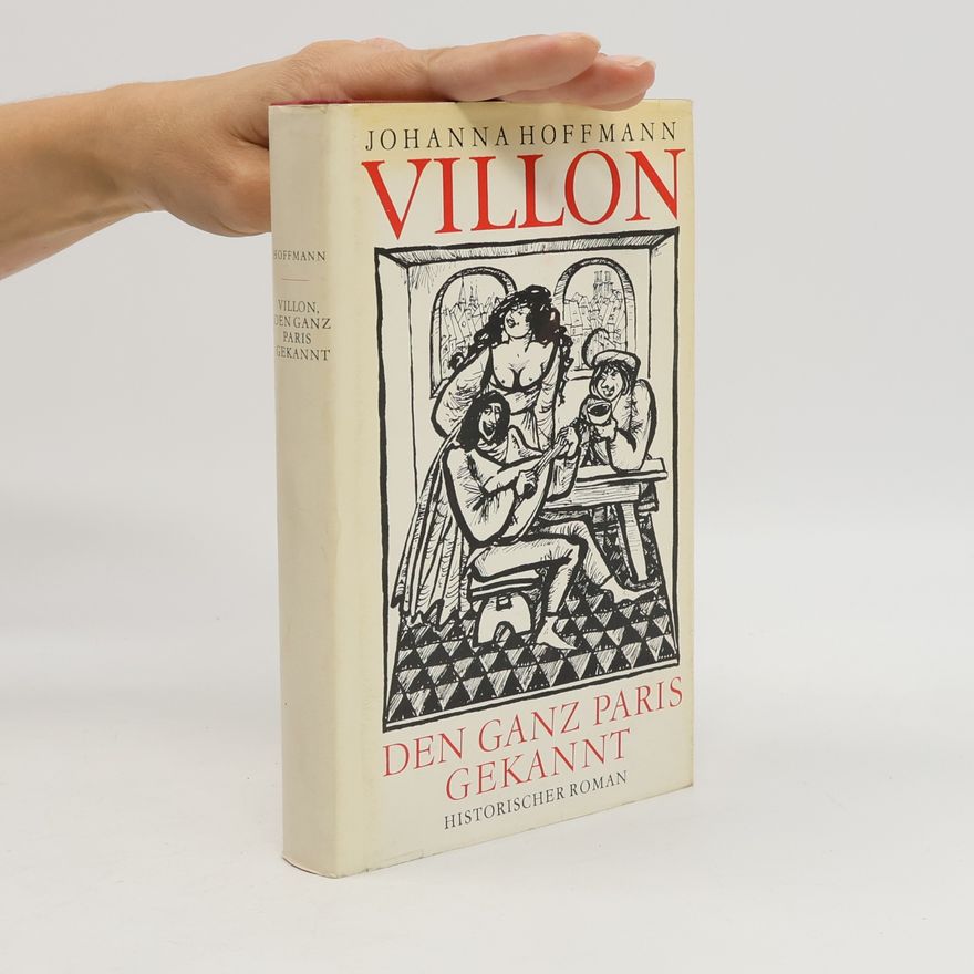 Johanna Hoffmann Villon. Den Ganz Paris Gekannt