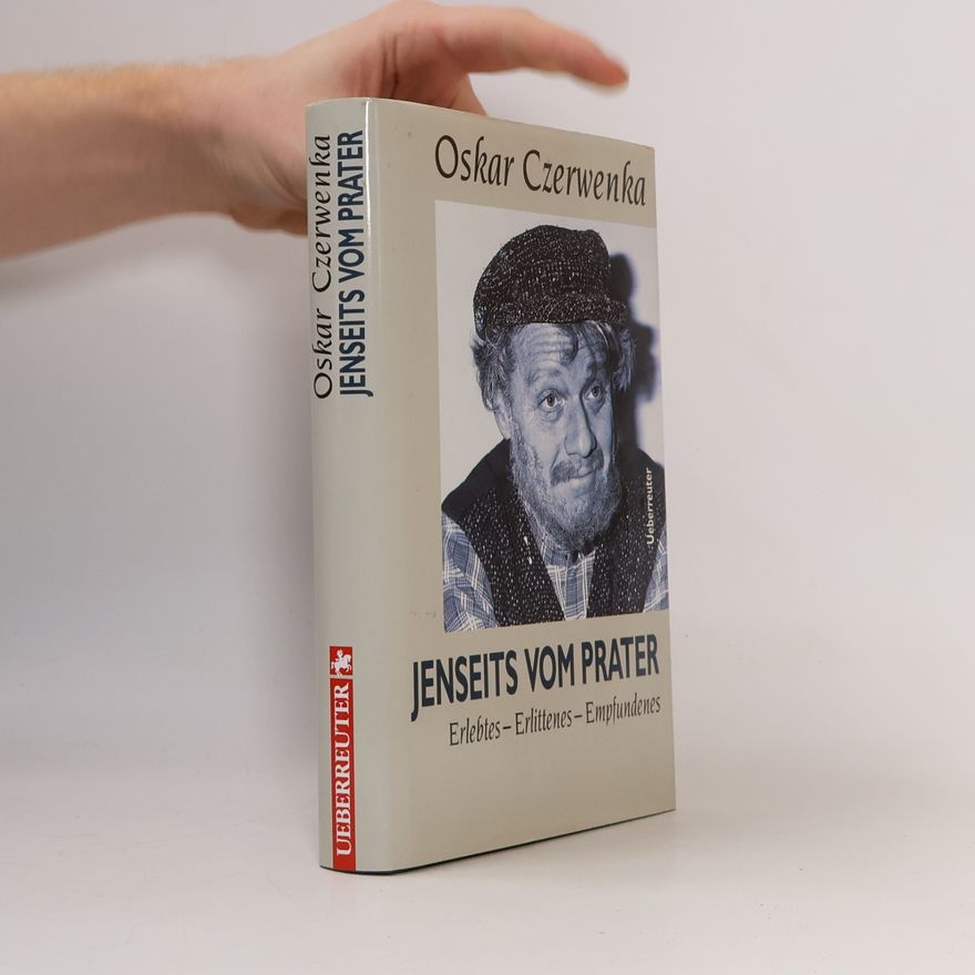 Oskar Czerwenka Jenseits vom Prater
