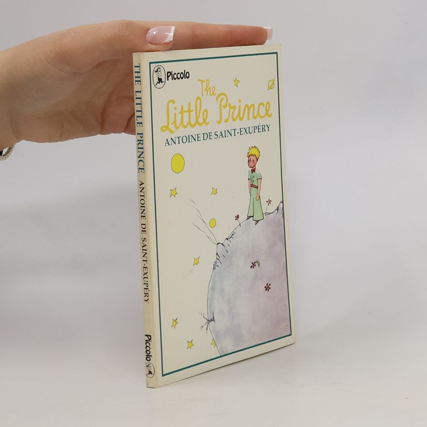 Antoine de Saint-Exupéry The Little Prince