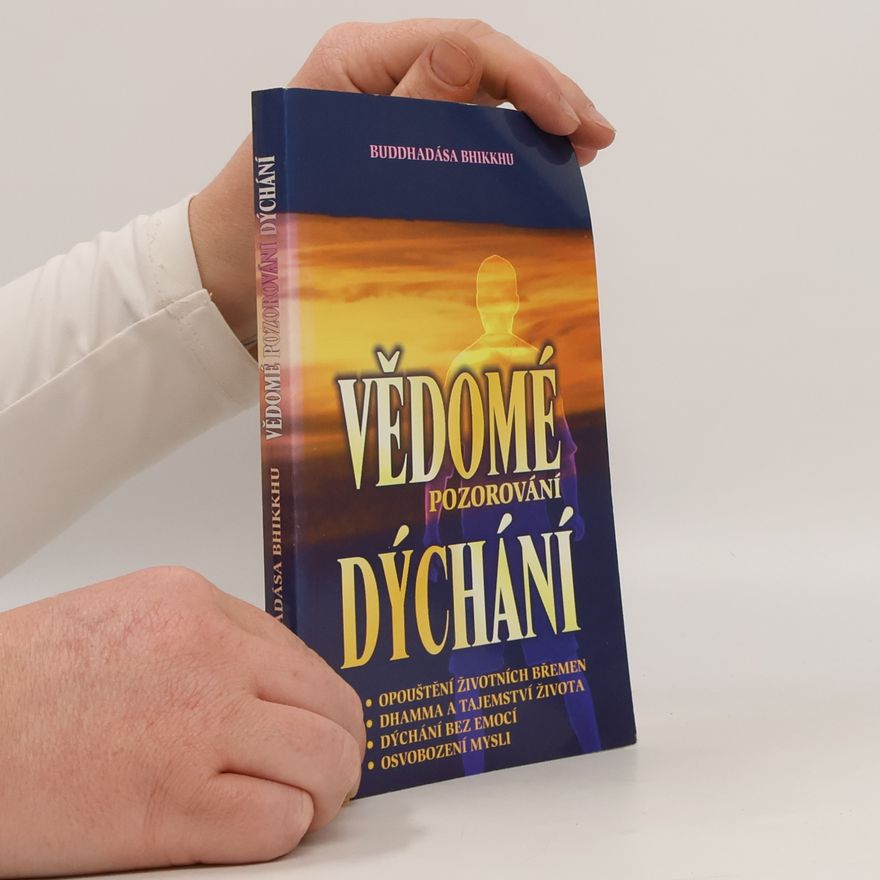 Bhikkhu Buddhadása Vědomé pozorování dýchání