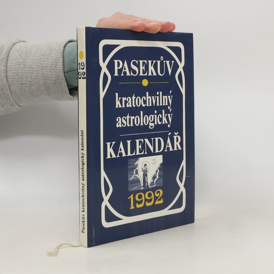 Kašová Jana Pasekův kratochvilný astrologický kalendář 1992