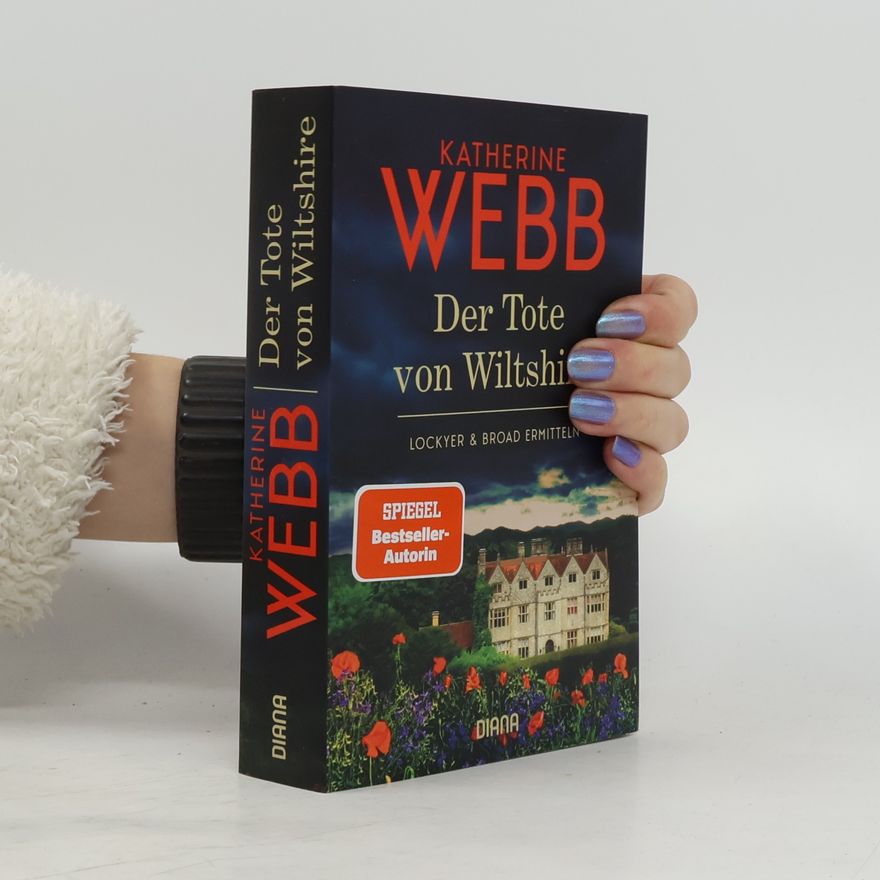 Katherine Webb Der Tote von Wiltshire