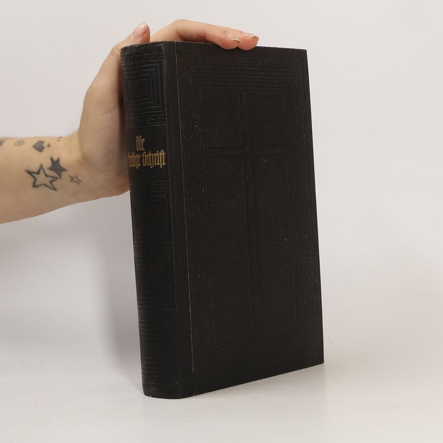 Martin Luther Die Bibel oder die ganze Heilige Schrift