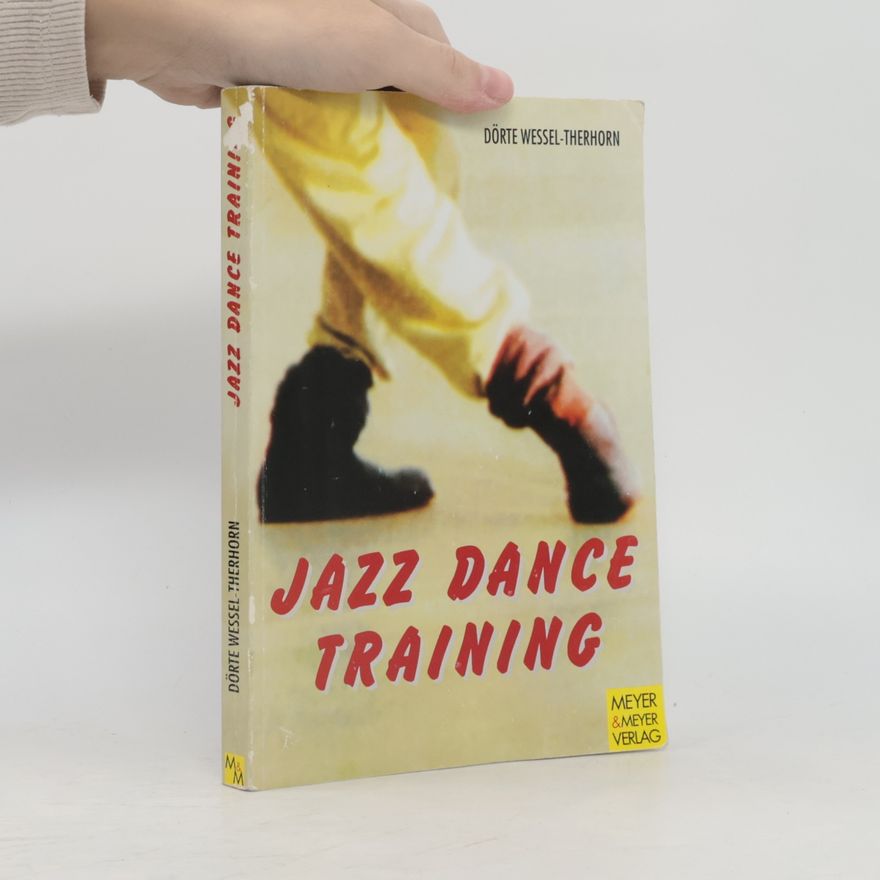 Dörte Wessel-Therhorn Jazz-Dance-Training