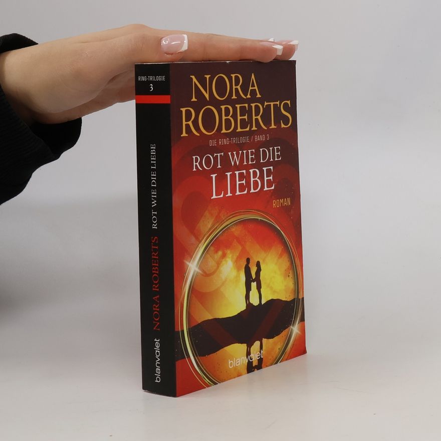 Nora Roberts Rot wie die Liebe