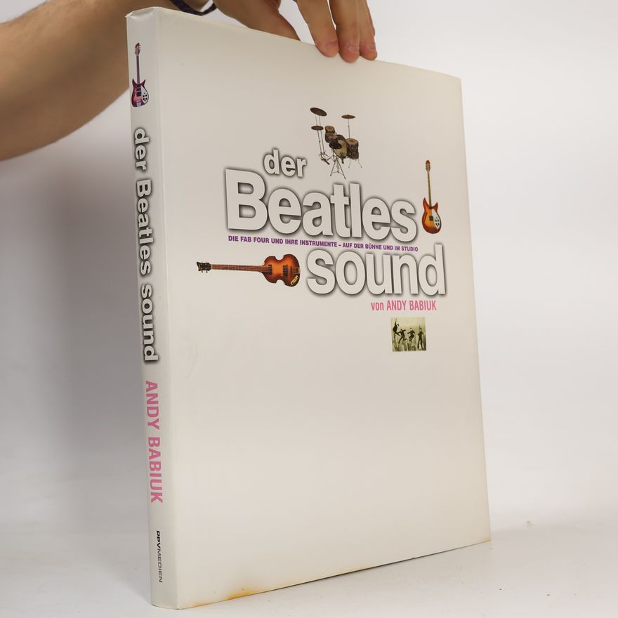 Andy Babiuk Der Beatles-Sound