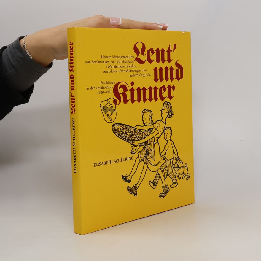 Elisabeth Scheuring Leut´ und Kinner
