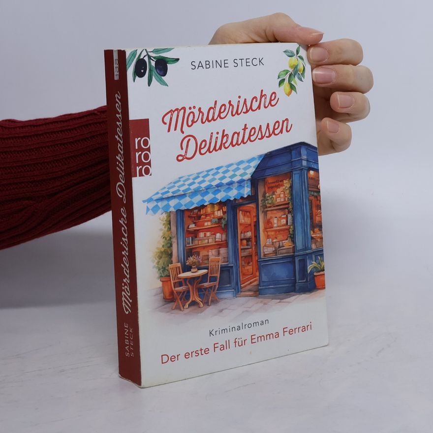 Sabine Steck Mörderische Delikatessen