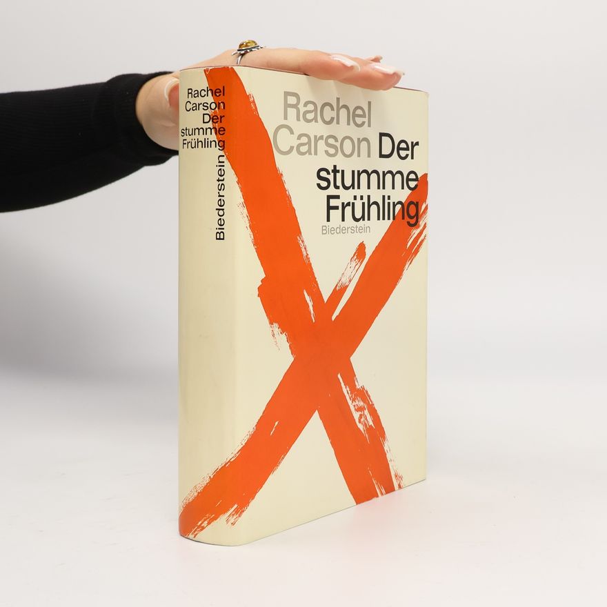 Rachel Carson Der stumme Frühling