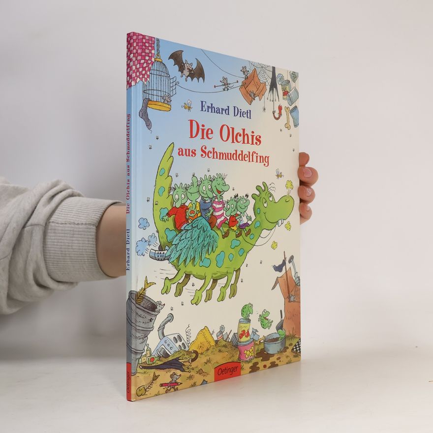 Erhard Dietl Die Olchis aus Schmuddelfing