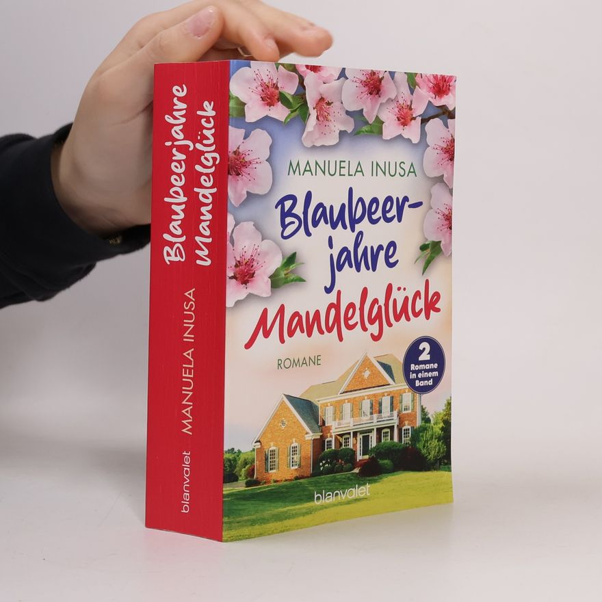 Manuela Inusa Blaubeerjahre Mandelglück