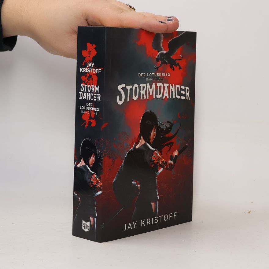 Jay Kristoff Der Lotuskrieg 1. Stormdancer