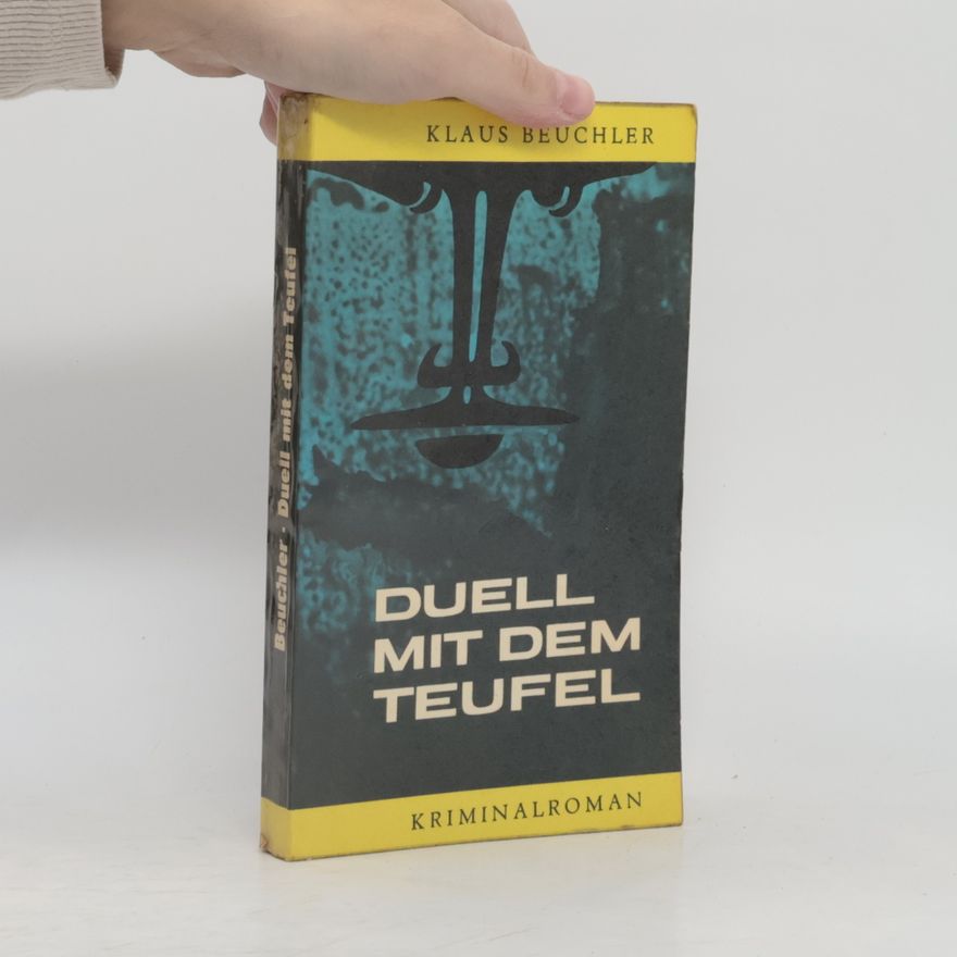 Klaus Beuchler Duell mit dem Teufel