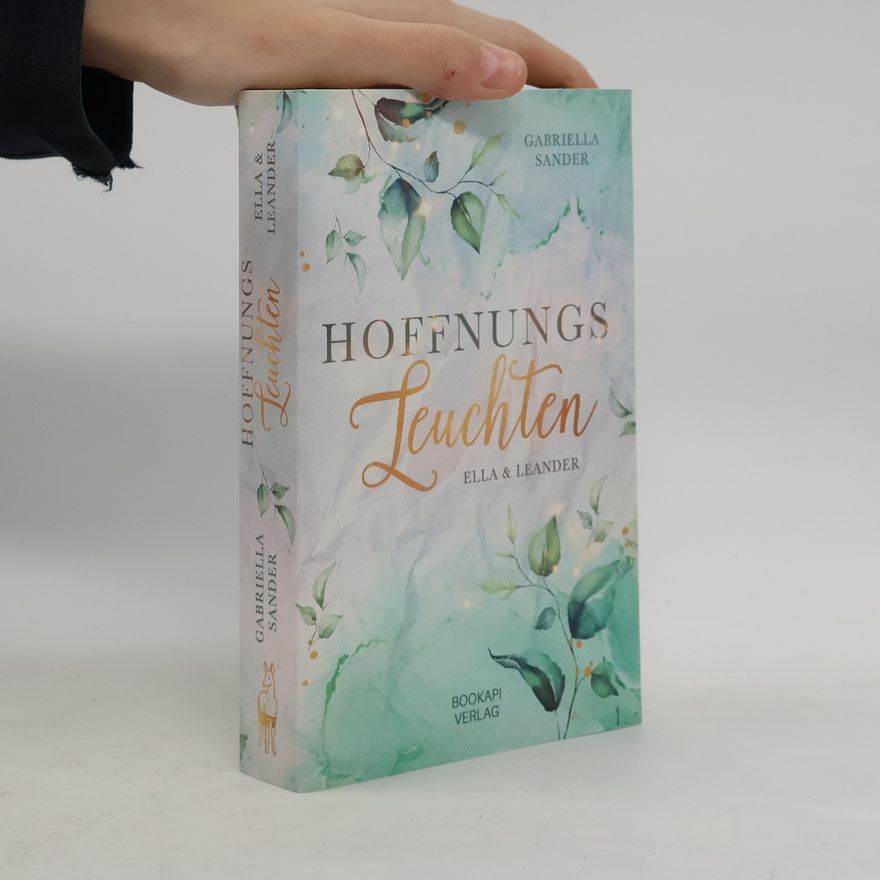 Gabriella Sander Hoffnungsleuchten