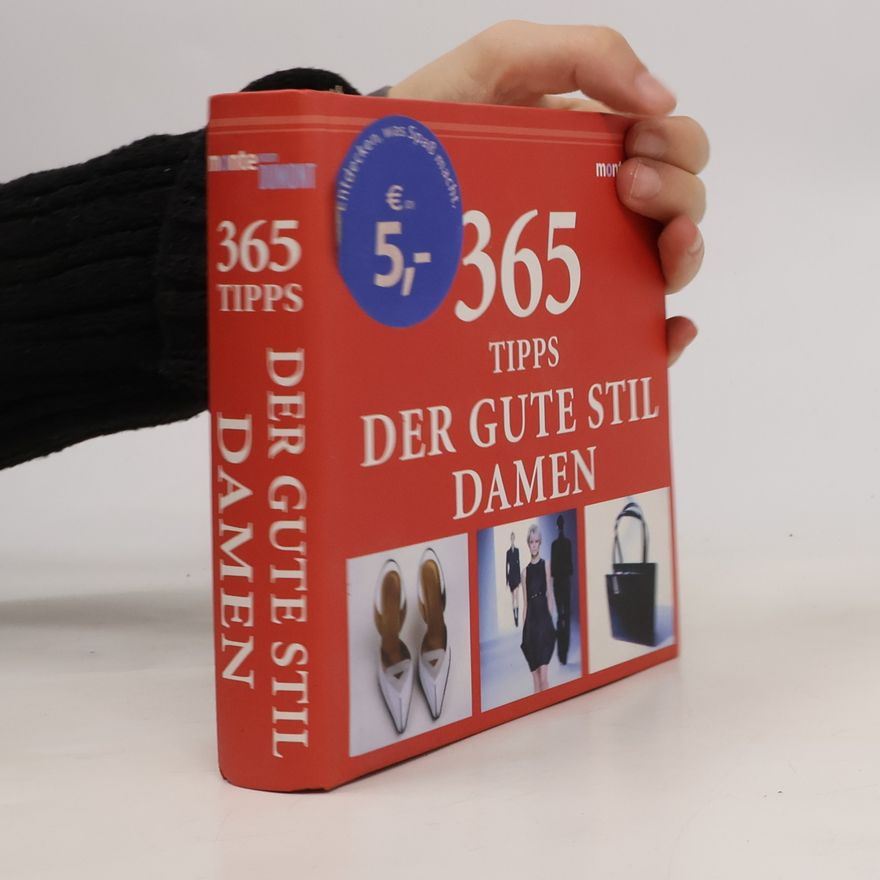 Claudia Piras 365 Tipps: der gute Stil Damen