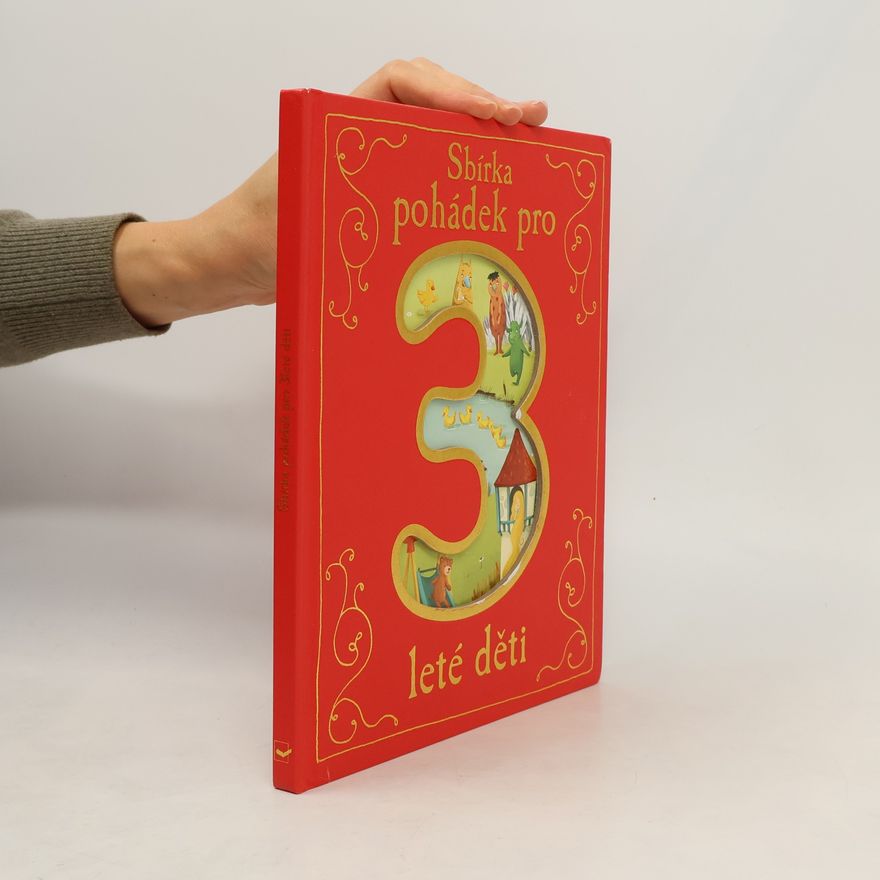 Autorenkollektiv Sbírka pohádek pro 3leté děti