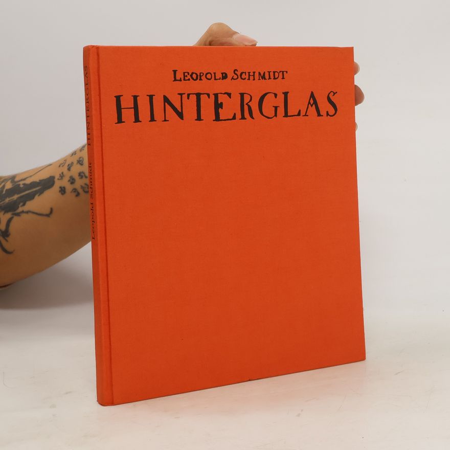 Leopold Schmidt Hinterglas