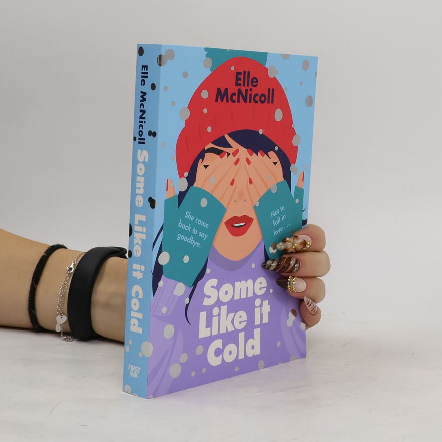 Elle McNicoll Lake Pristine Quartet - 1: Some Like It Cold