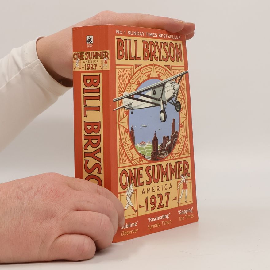 Bill Bryson One Summer: America 1927