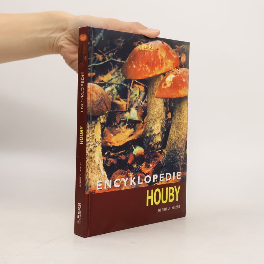 Gerrit J. Keizer Houby: Encyklopedie