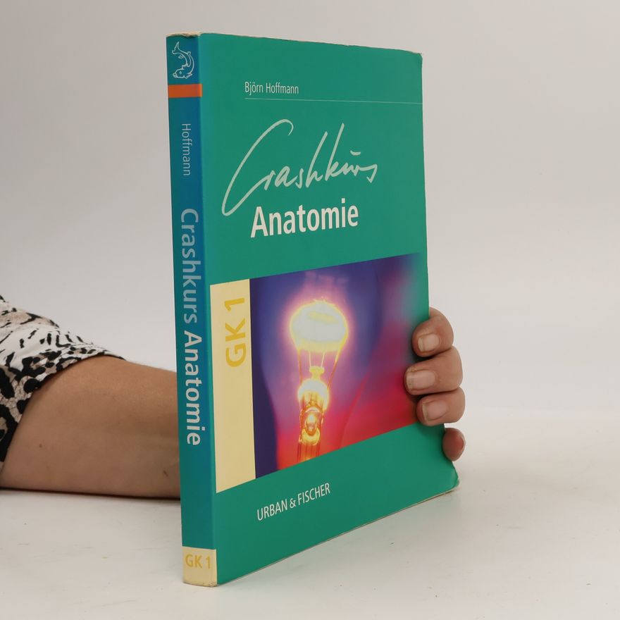 Björn Hoffmann Crashkurs Anatomie