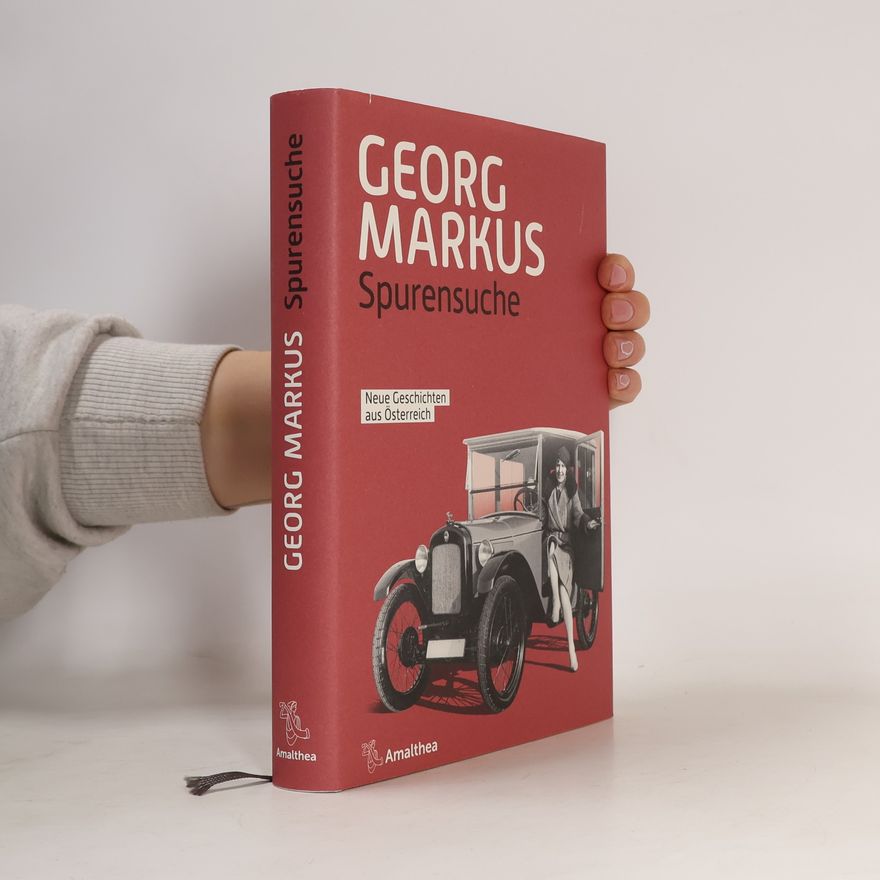 Georg Markus Spurensuche
