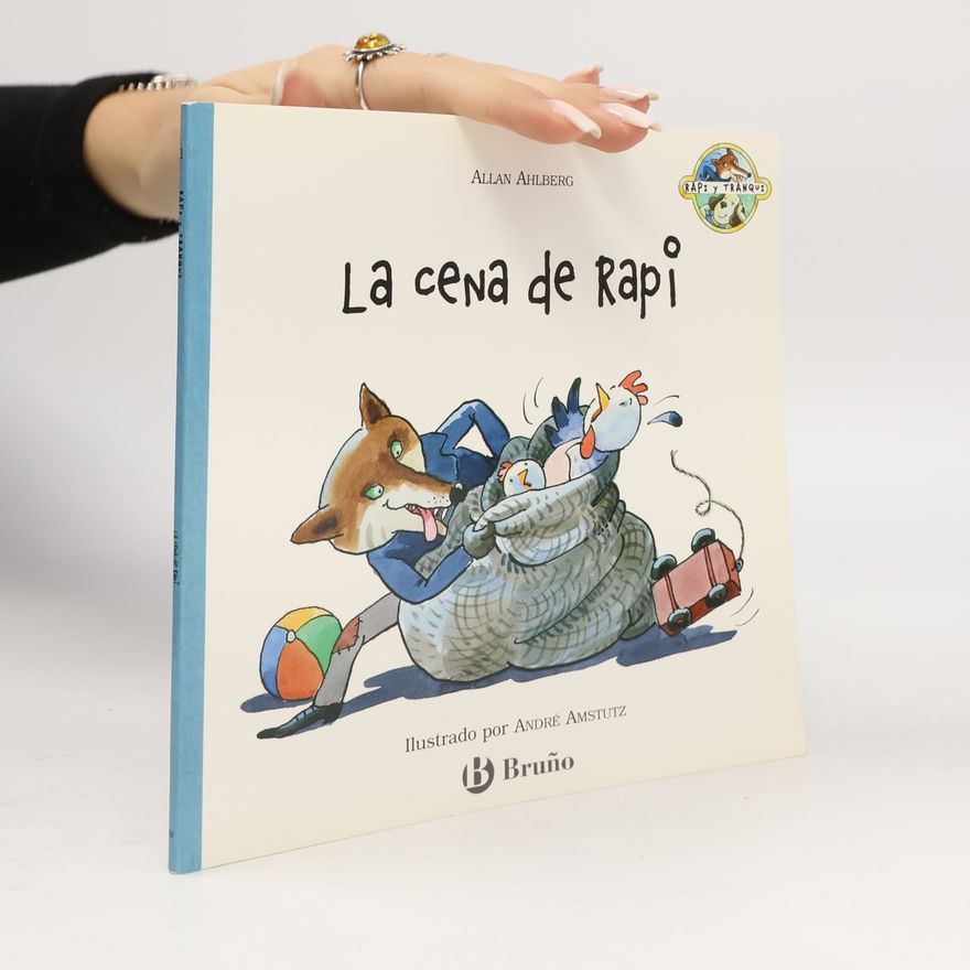 Allan Ahlberg Papi y Tranqui: La Cena de Rapi