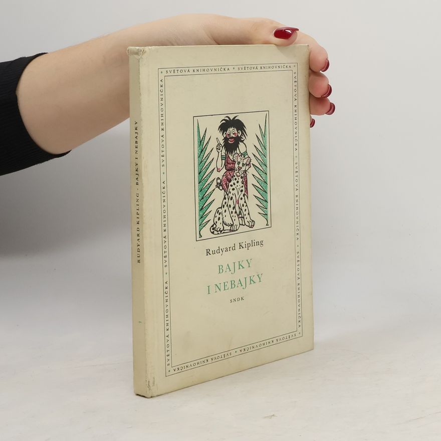 Rudyard Kipling Bajky i nebajky
