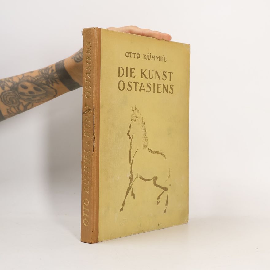 Kummel Otto Die Kunst Ostasiens