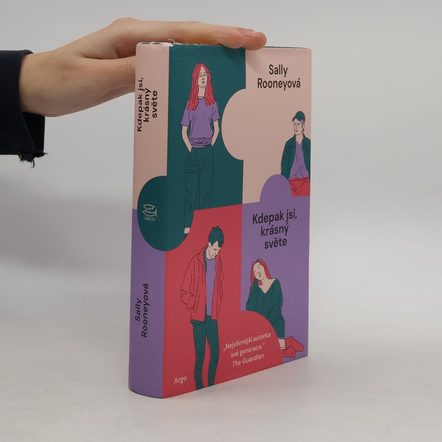 Sally Rooney Kdepak jsi, krásný světe