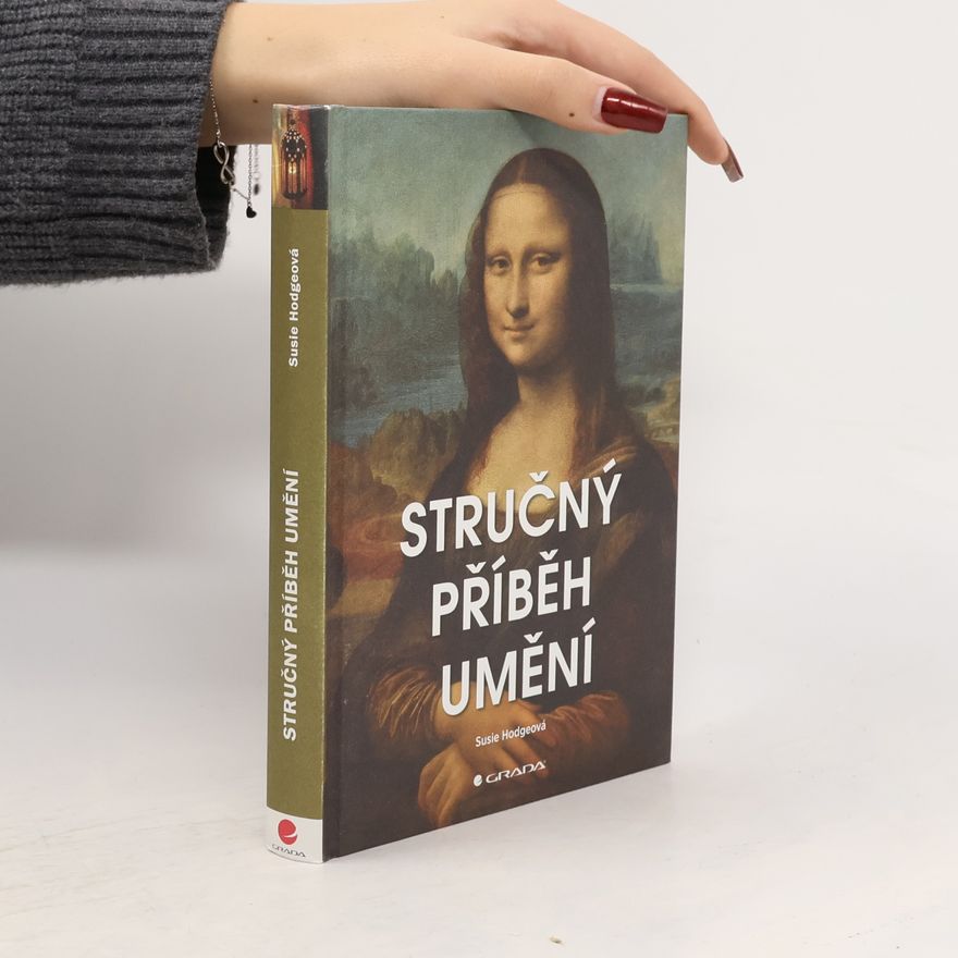 Susie Hodge Stručný příběh umění