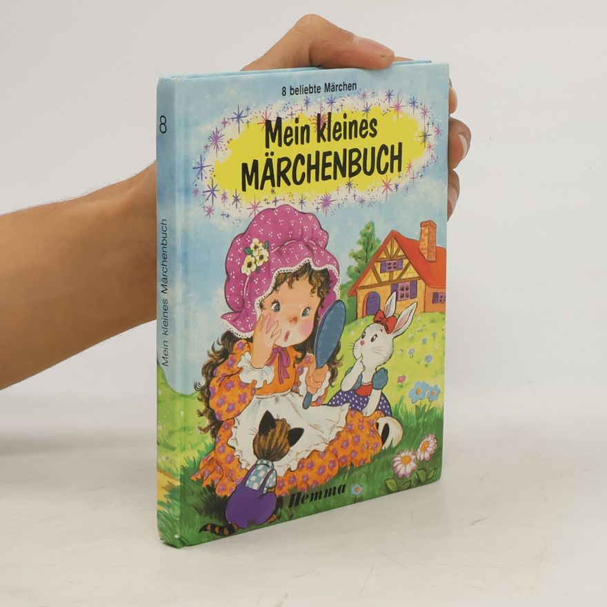 Autorenkollektiv Mein kleines Märchenbuch 8