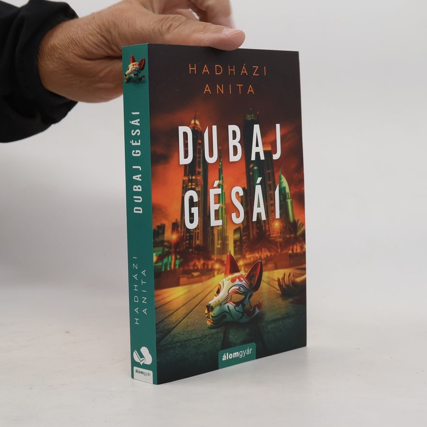 Anita Hadházi Dubaj gésái