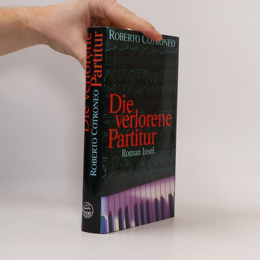 Roberto Cotroneo Die verlorene Partitur