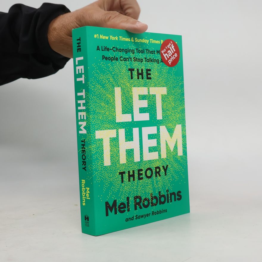 Sawyer Robbins The Let Them Theory