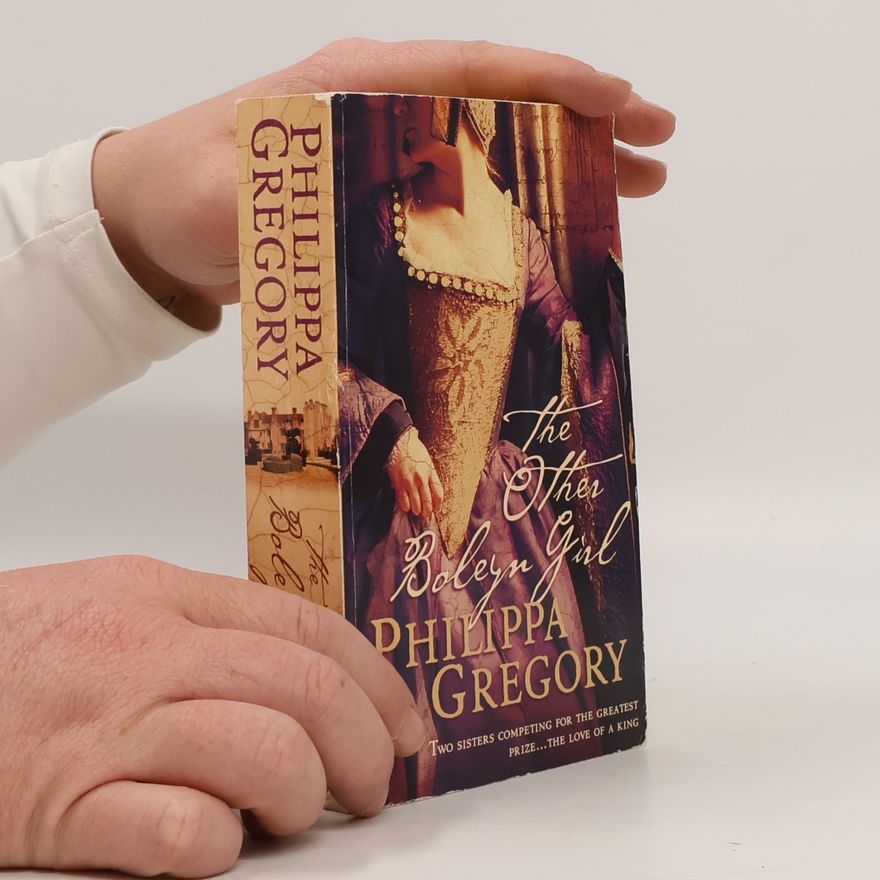 Philippa Gregoryová The Other Boleyn Girl