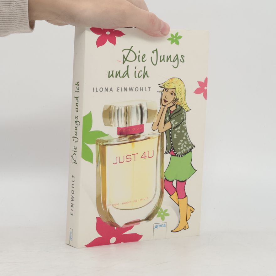 Ilona Einwohlt Die Jungs und ich