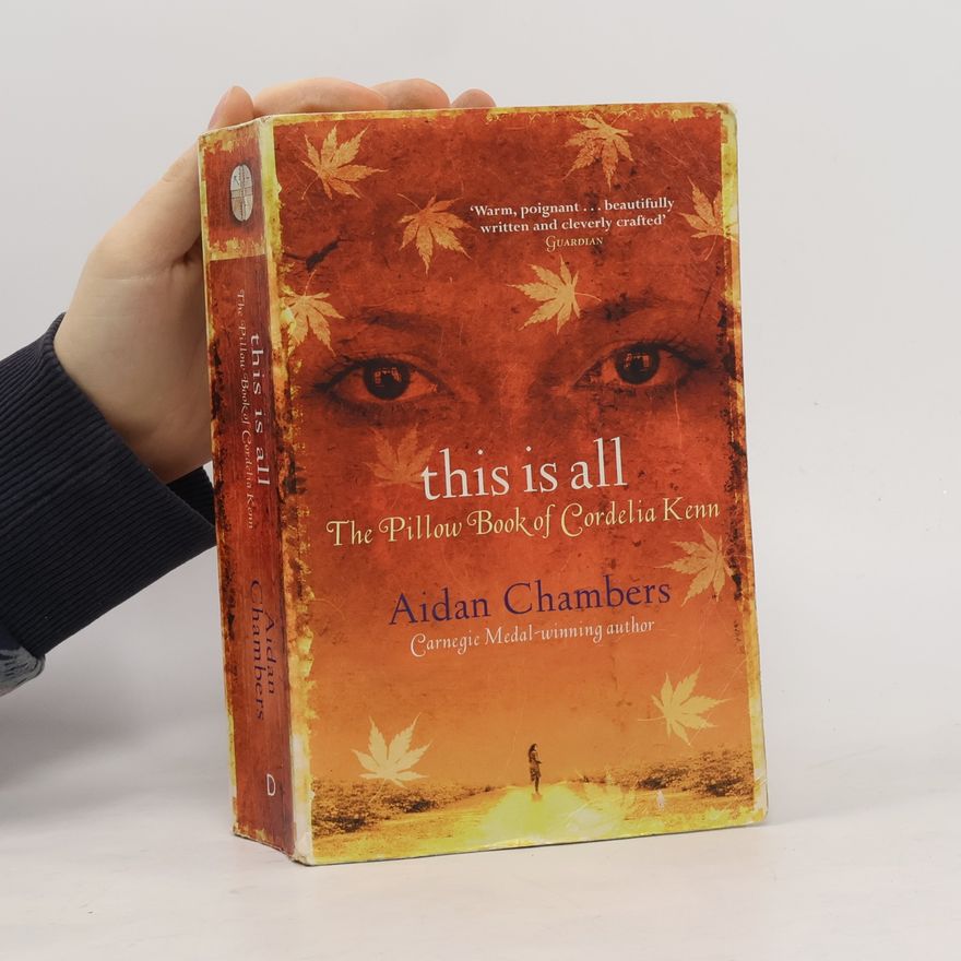 Aidan Chambers This is All