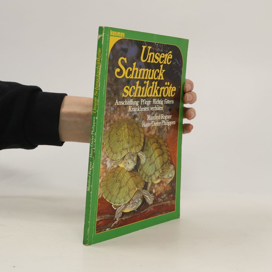Manfred Rogner Unsere Schmuckschildkröte